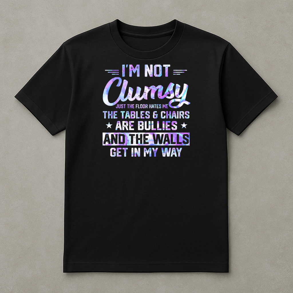 I'm Not Clumsy