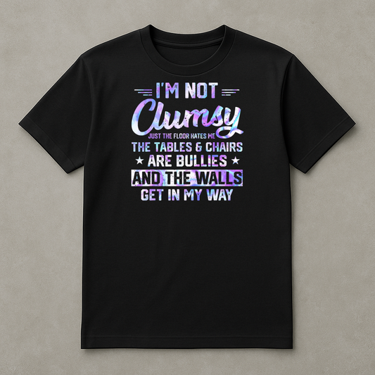 I'm Not Clumsy
